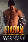 Ciaran (Bourbon & Blood #2.5) by Seraphina Donavan