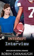 Intercept for Interview by Robin Cavanaugh