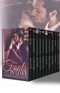 Fools in Love: A Contemporary Romance Anthology by Candy J. Starr
