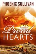 Proud Hearts (Wild Hearts #2) by Phoenix Sullivan