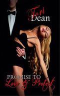 Promise to Love & Protect by Tori Dean