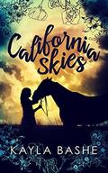 California Skies by Kayla Bashe