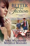 Better than Fiction by Michelle Massaro