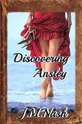 Discovering Ansley (Discovery #2) by J.M. Nash