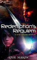 Redemption's Requiem (The 47th Lancers #5) by Jolie Mason
