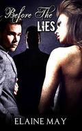 Before The Lies (The Truth #3) by Elaine May