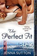 The Perfect Fit (Riley O'Brien & Co. #4) by Jenna Sutton