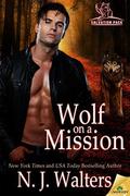 Wolf on a Mission by N.J. Walters