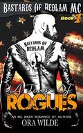 A Town Of Rogues (Bastards Of Bedlam MC #1) by Ora Wilde