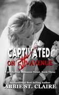Captivated On 5th Avenue by Abbie St. Claire