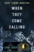 When They Come Calling (Anna's Nightmare #1) by Sarah Fleming Mountford