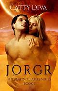 Jorgr (The Mating Games #7) by Jesh Art