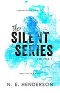 The Silent Series: Volume 1 by Sommer Stein