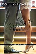 Seducing the Innkeeper (At First Sight #3) by Janet Lane-Walters