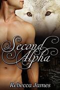 Second Alpha (River Wolf Pack #2) by Rebecca James