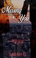 Missing You (Saranghaeyo #3) by Sarah G.