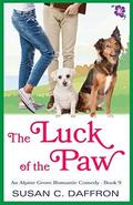 The Luck of the Paw (An Alpine Grove Romantic Comedy #9) by Susan C. Daffron