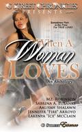When A Woman Loves by Mz. Robinson