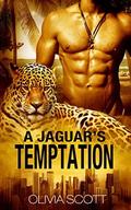 Jaguar's Temptation: BBW Mail Order Bride Jaguar Shifter Romance by Olivia Scott