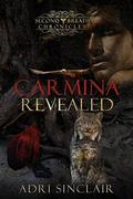 Carmina Revealed (Second Breath Chronicles #2) by Adri Sinclair