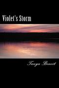 Violet's Storm (Stormy Encounters #1) by Tanya Benoit