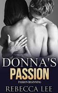 Donna's Passion (The Passion Agency #1) by Rebecca Lee
