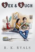Sex & Such (Triple A's #1) by R.K. Ryals