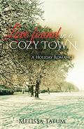 Love Found in a Cozy Town #4 (Love Found in a Cozy Town #4) by Melissa Tatum