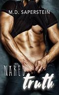 Naked Truth by M.D. Saperstein