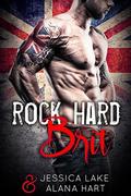 Rock Hard Brit: A British Bad Boy Romance by Jessica Lake