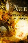 The Date by Cassandra McMurphy
