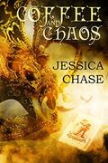 Coffee and Chaos by Jessica Chase