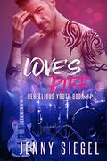 Love's Riff (Rebellious Youth #1) by Jenny Siegel
