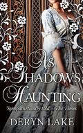 As Shadows Haunting by Dinah Lampitt