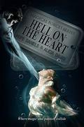 Hell on the Heart (The Magical Forces #2) by Hope Daniels