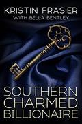 Southern Charmed Billionaire by Bella Bentley