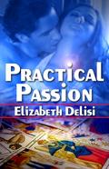 Practical Passion by Elizabeth Delisi