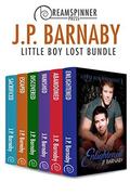 Little Boy Lost Bundle  (Dreamspinner Press Bundles) by J.P. Barnaby