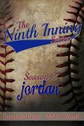Jordan (The Ninth Inning #5) by Mary Smith