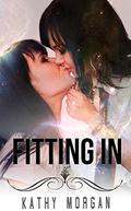 Fitting In by Kathy Morgan