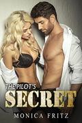 The Pilot's Secret (The Billionaire Boss #5) by Monica Fritz