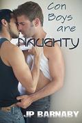 Con Boys are Naughty by J.P. Barnaby