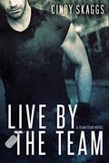 Live By The Team (Team Fear #1) by Cindy Skaggs