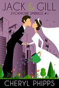 Jack and Gill (Sycamore Spings #1) by Kellie Dennis