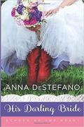 His Darling Bride (Echoes of the Heart #2) by Anna DeStefano