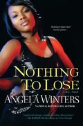Nothing to Lose  (D.C. Series) by Angela Winters