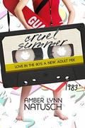 1983: Cruel Summer (Love in the 80s #4) by Crystal Bryant