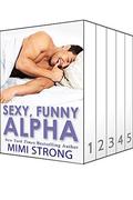 Sexy, Funny, Alpha by Mimi Strong