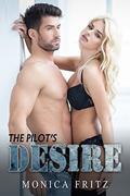 The Pilot's Desire (The Billionaire Boss #4) by Monica Fritz