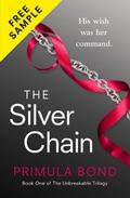 The Silver Chain Free Sample (The  Unbreakable Trilogy #1) by Primula Bond